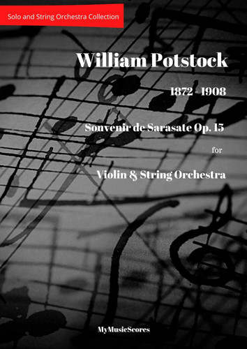 Potstock Souvenir de Sarasate Op 15 for Violin and String Orchestra
