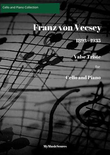 Vecsey Valse Triste for Cello and Piano