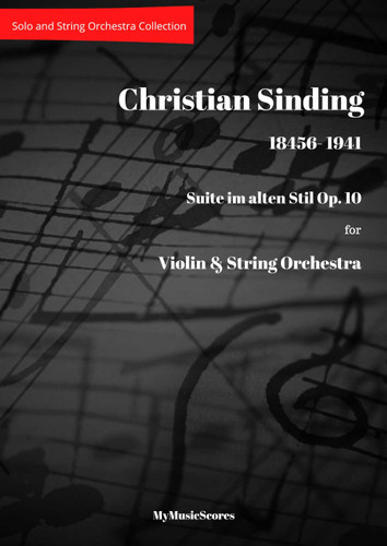 Sinding Suite im alten Stil Op 10 for Violin & String Orchestra