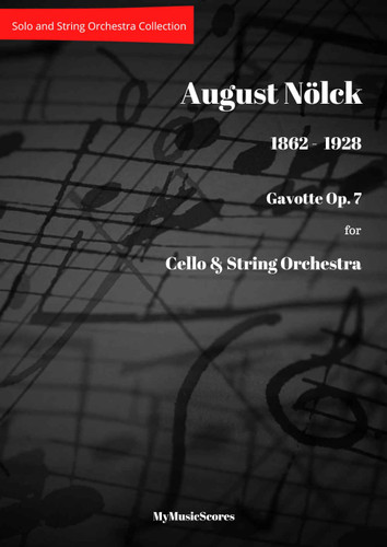 Nölck Gavotte Op 7 for Cello and String Orchestra