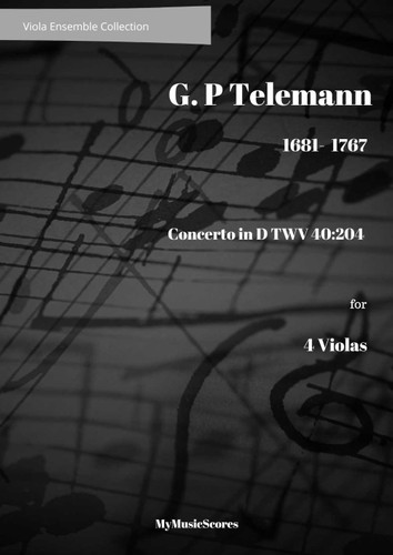 Telemann Concerto in D TWV 40:204 for 4 Violas