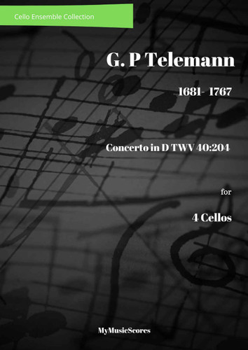 Telemann Concerto in D TWV 40:204 for 4 Cellos