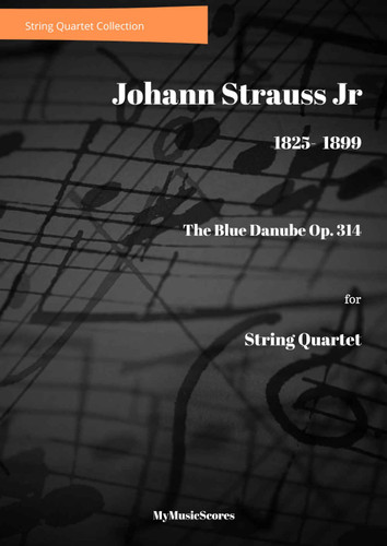 Strauss Blue Danube Op. 314 for String Quartet