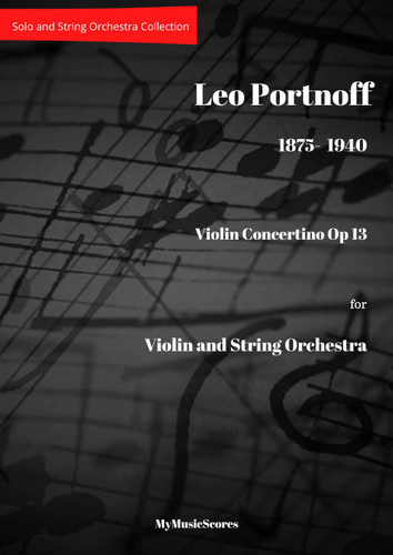 Portnoff Violin Concertino Op 13 for Violin and String Orchestra