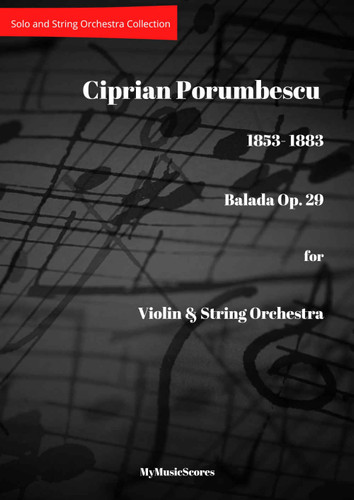Porumbescu Balada Op. 29 for Violin and String Orchestra