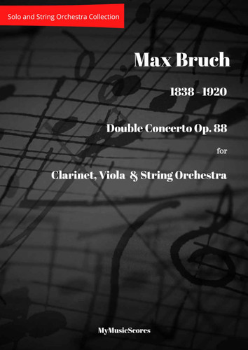 Bruch Double Concerto Op. 88 in E minor for Viola Clarinet and String Orchestra