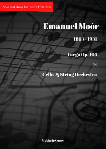 Moor Largo Op. 105 for Cello and String Orchestra