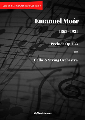 Moor Prelude Op. 123 for Cello and String Orchestra