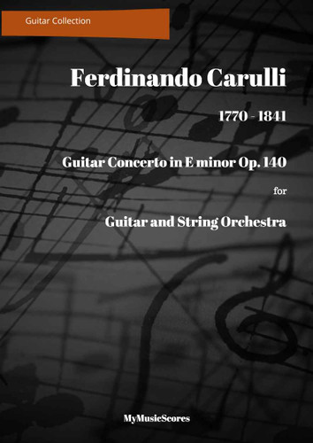 Carulli Guitar Concerto Op. 140 for Guitar and String Orchestra