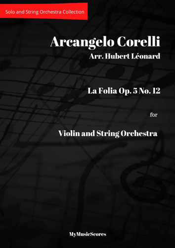 Corelli La Folia Op. 5 No. 12 (Leonard) for Violin & String Orchestra. Cover Preview