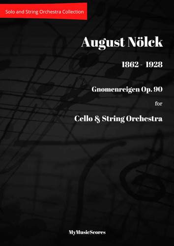 Nolck Gnomenreigen Op. 90 for Cello and String Orchestra. Cover preview