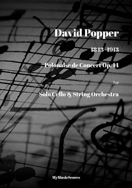 Popper Polonaise de Concert Op. 14 for Cello and String Orchestra