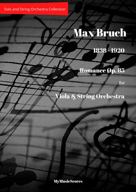 Bruch Romance Op. 85 for Viola and String Orchestra