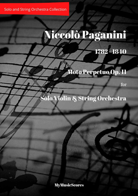 Paganini Moto Perpetuo Op. 11 for Violin and String Orchestra