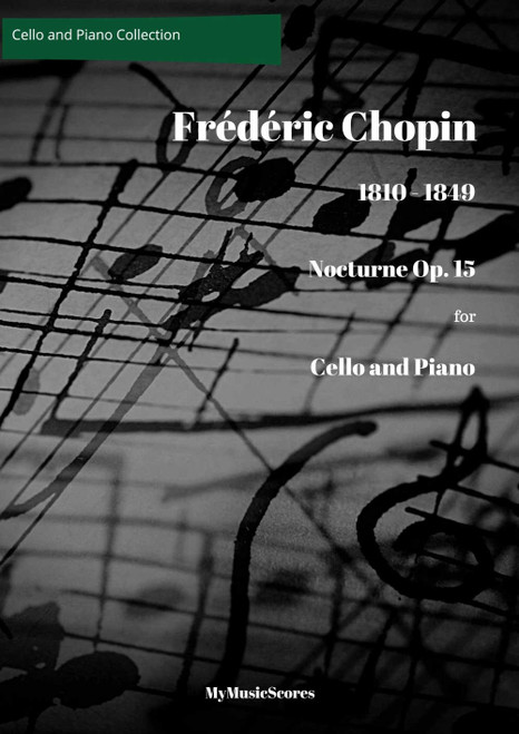 Chopin Nocturne Op 15 arr. A Franchomme for Cello & Piano