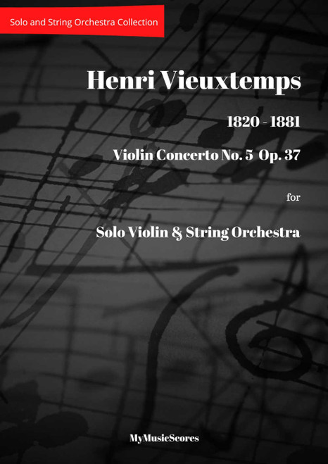 Vieuxtemps Violin Concerto No 5 Op. 37 for Violin and String Orchestra