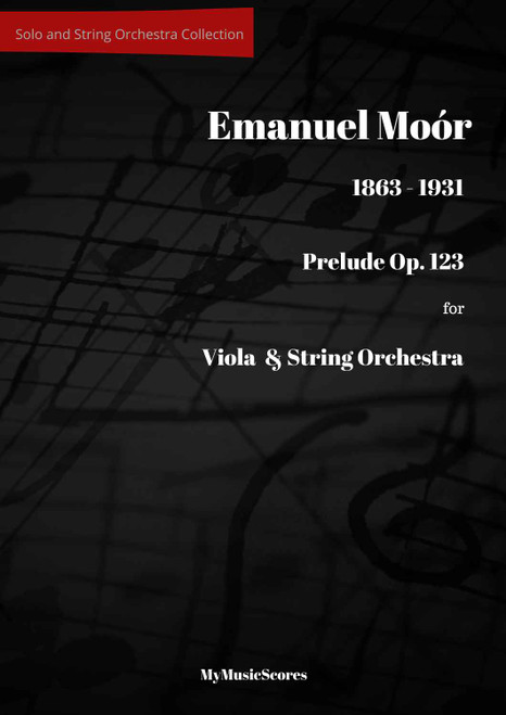 Moor Prelude Op. 123 for Viola and String Orchestra