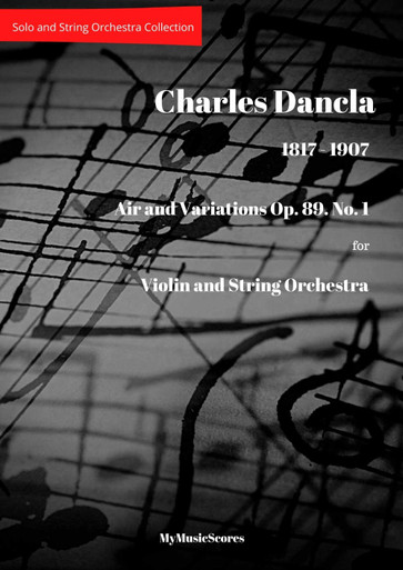 Dancla Air Varie Op. 89 No. 1 for Solo Violin and String Orchestra