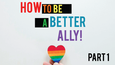 How to be a Better Ally, Part 1: What Does Being an Ally Mean?