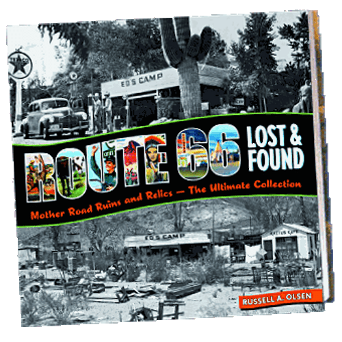Route 66: Lost and Found Mother Road Ruins