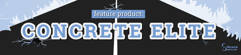 Product Feature: Concrete Elite