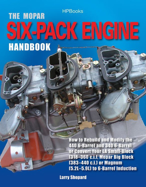 Mopar 6-Pack Engine Handbook