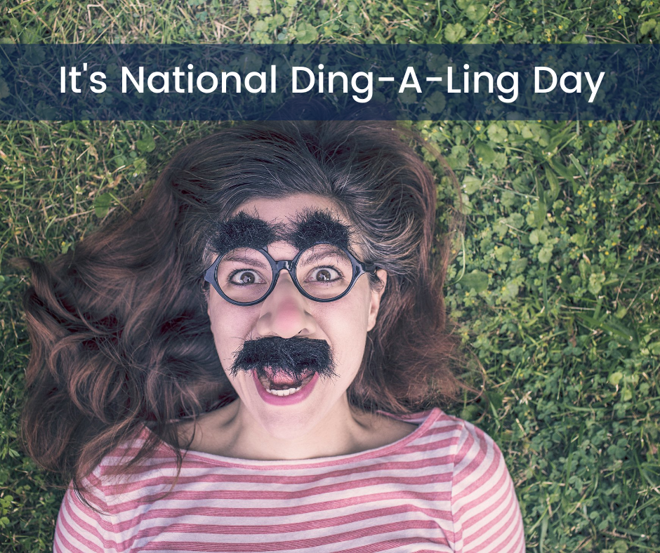 It’s National Ding-A-Ling Day