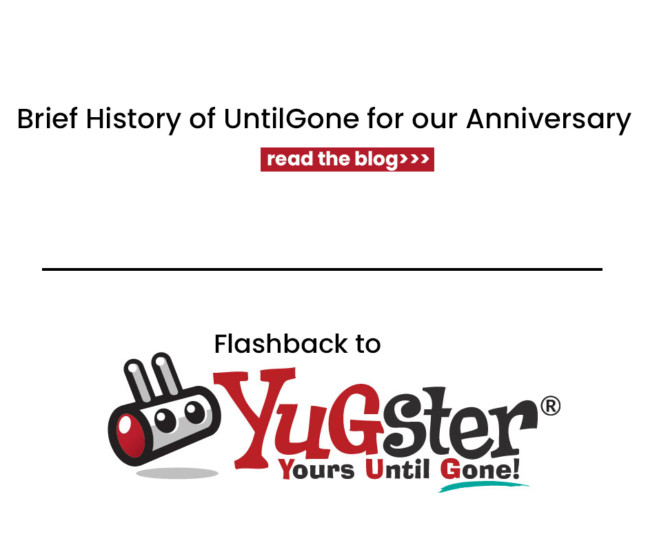 History of UntilGone on our Anniversary