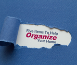 Five Items To Help Organize Your Home