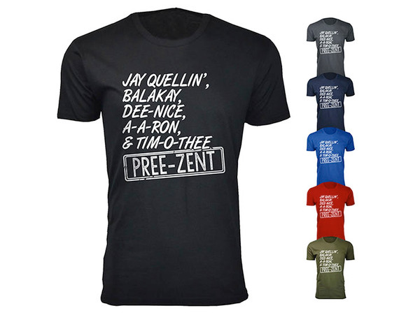 Jay Quellin, Balakay, A-A-Ron & Tim-O-Thee Pree-Zent Humor T-shirt product image