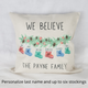 Personalized 18-Inch Farmhouse 'We Believe' Christmas Pillow Cover product