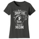 Women’s Mom Humor T-Shirt product