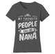 Women’s "My Favorite People Call Me" T-Shirt product