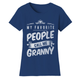 Women’s "My Favorite People Call Me" T-Shirt product