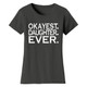 Women’s ‘Okayest’ Mother Daughter Family T-Shirt product
