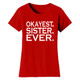 Women’s ‘Okayest’ Mother Daughter Family T-Shirt product