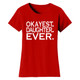 Women’s ‘Okayest’ Mother Daughter Family T-Shirt product