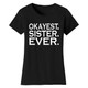 Women’s ‘Okayest’ Mother Daughter Family T-Shirt product