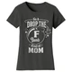 Women’s Mom Humor T-Shirt product