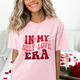 In My Self Love Era - T Shirt product