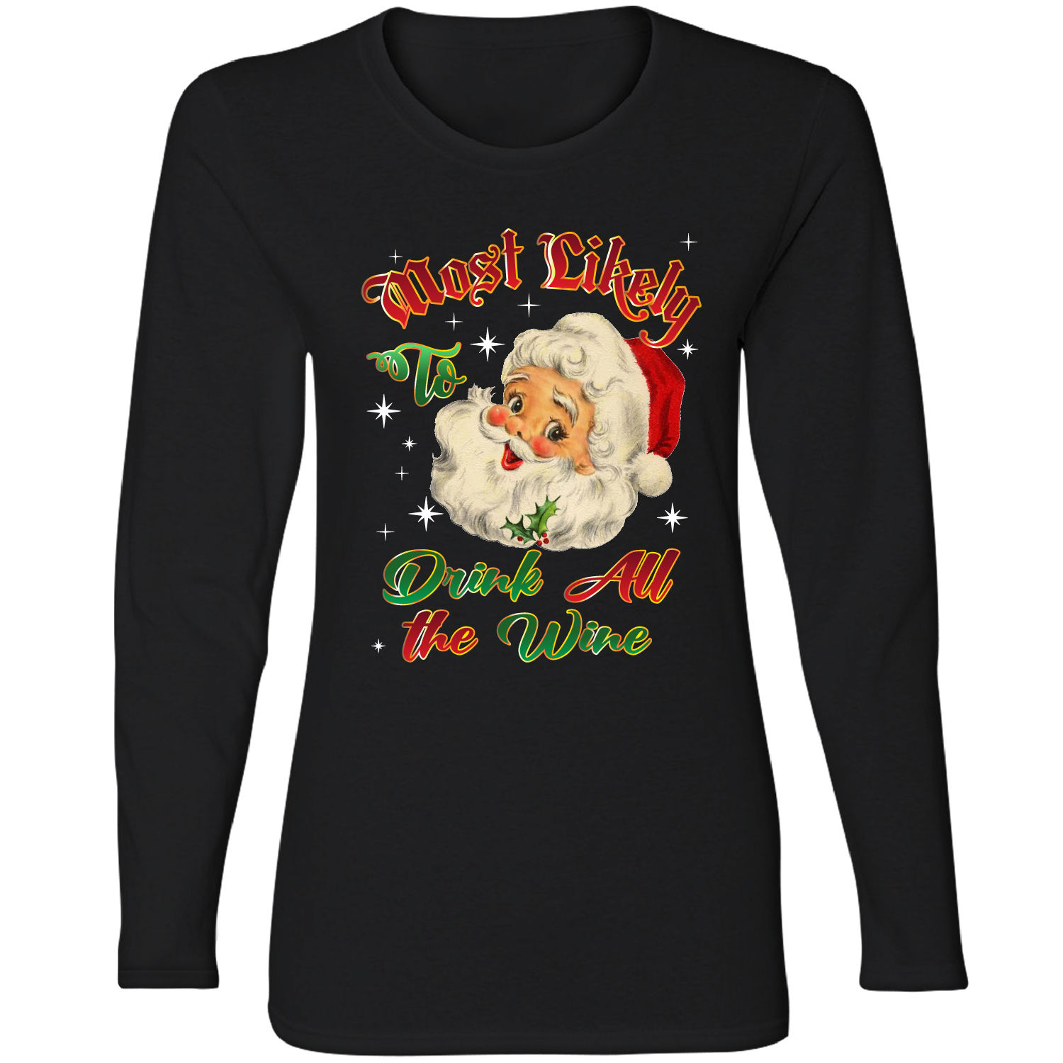 Women's Christmas Long Sleeve Shirts - Drink All The Wine - Black / XL