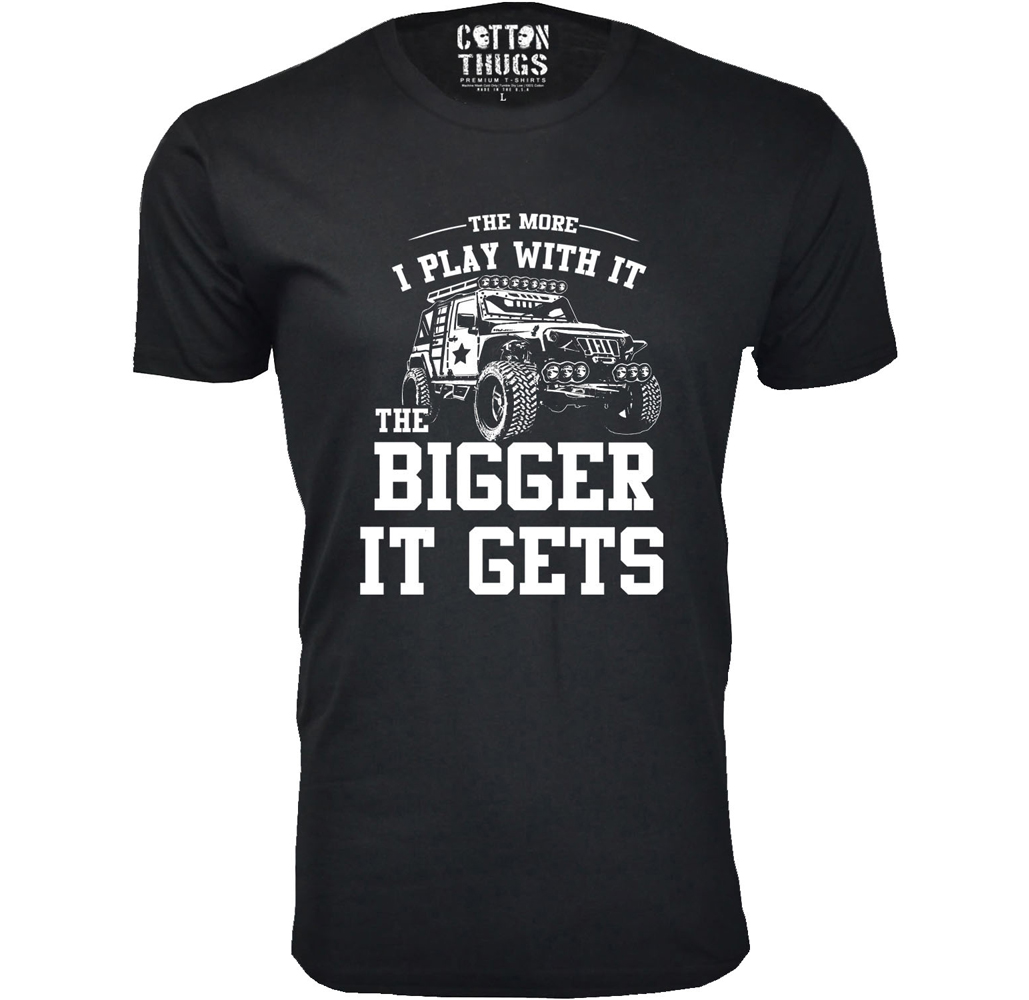 Men's Jeep T-Shirts - Men's Awesome Jeep Joke T-Shirts - The Bigger It Gets - Black / 3XL