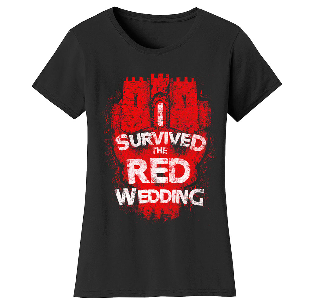 Women’s Thrones and Dragons T-Shirt - Women's Thrones and Dragon's T-shirts - Survived The Red Wedding - Black / X-Large