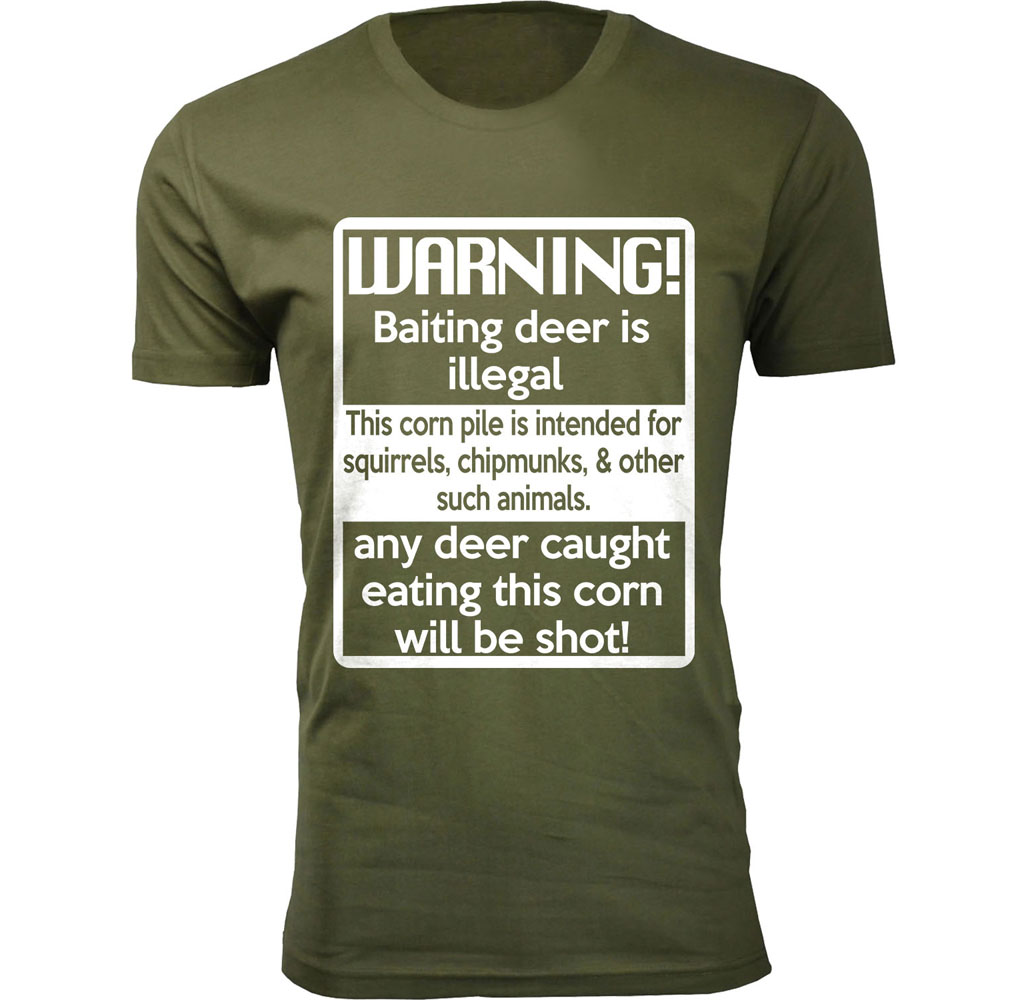Men's Deer Hunting Theme T-shirt - Warning! - Military Green/3X