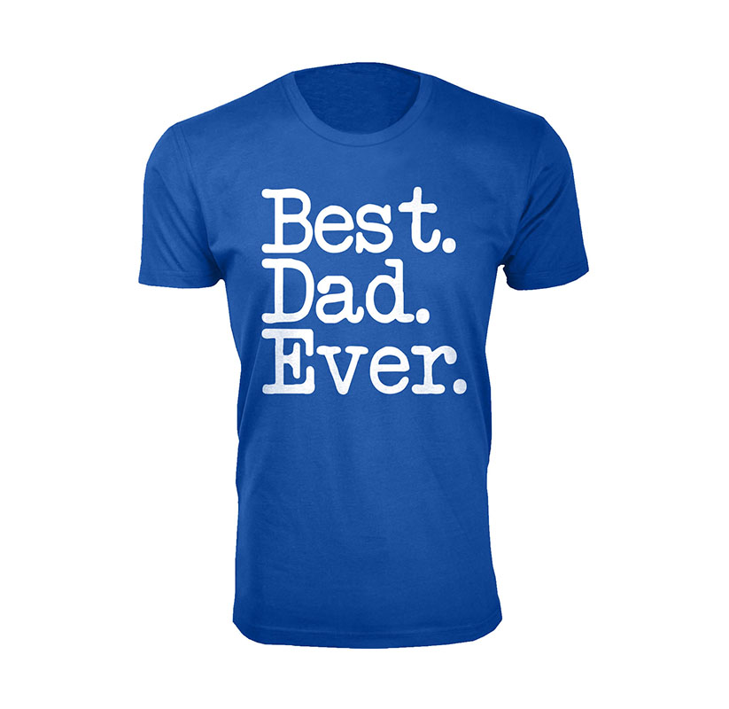 Men’s ‘Best Dad Ever’ T-Shirt - Royal Blue / L