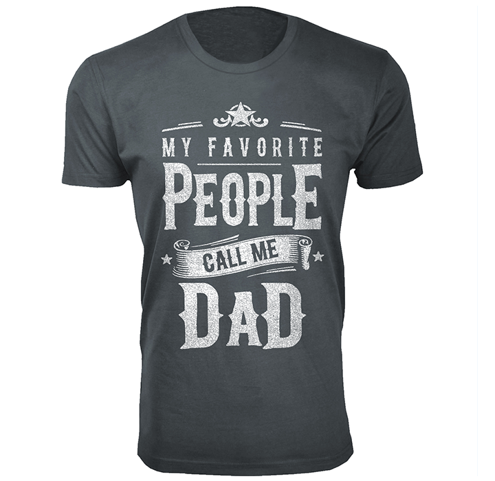 Men’s "My Favorite People Call Me" T-Shirt - Dad - Charcoal / 3X-Large