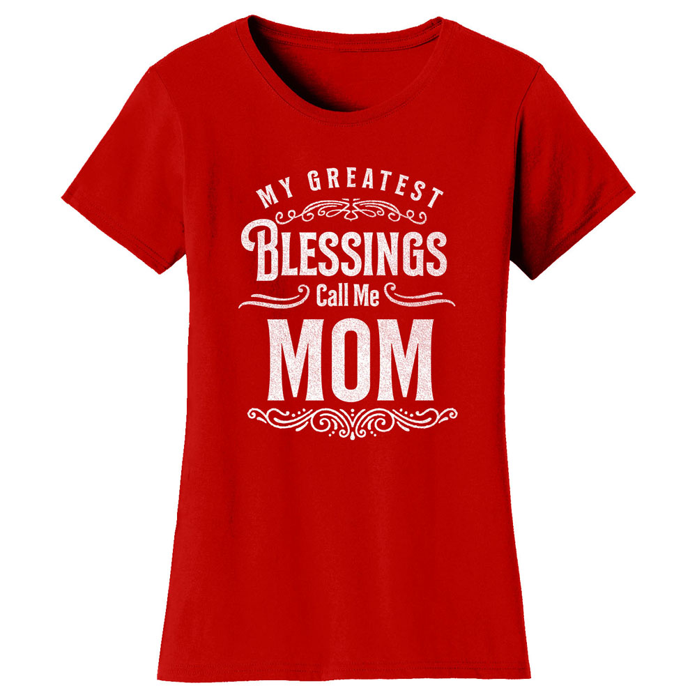 Greatest Blessing Mother's Day T-Shirt - My Greatest Blessings Call Me MOM - Red / L