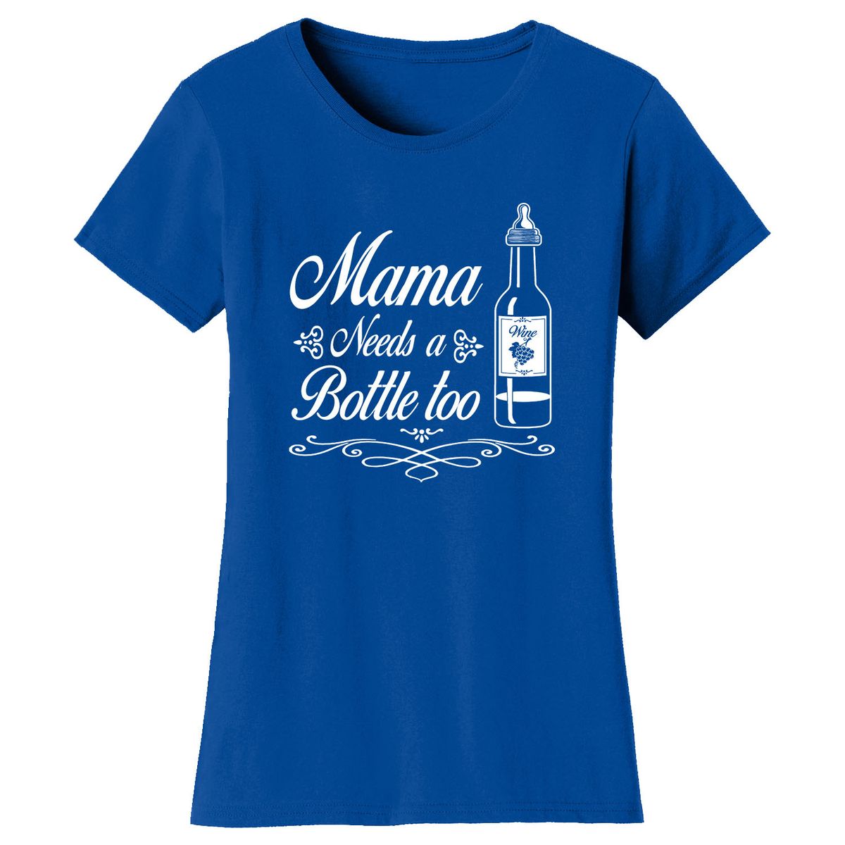 Women’s Mom Humor T-Shirt - Bottle - Royal Blue / L