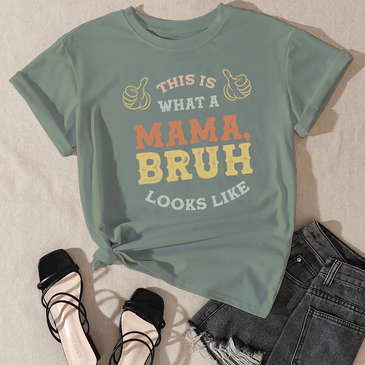 Mother's Day T-Shirt Selection - Large - Mama Bruh (Sage)