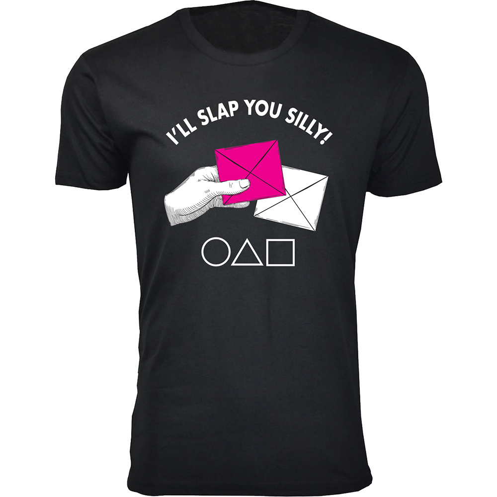Men's Squid Games T-Shirts - I'll Slap You Silly! - Black / L